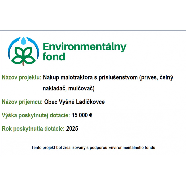 Dotácia -Nákup malotraktora s príslušenstvom